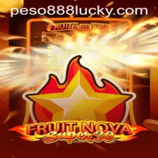 Discover the Excitement of FruitrNovaSupe30 with Peso888